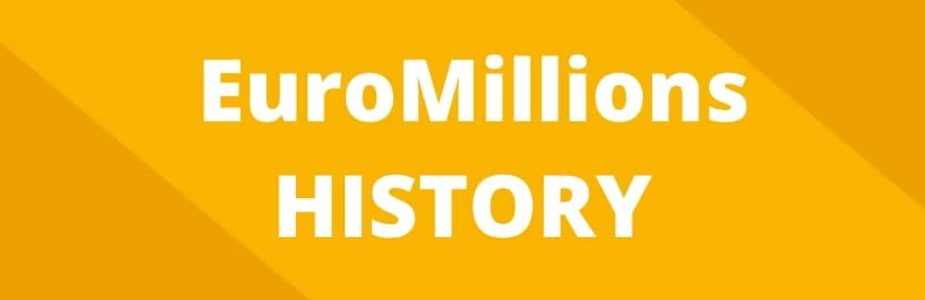 Find out the history of Euromilions