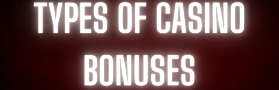 Find out what kinds of bonuses there are!