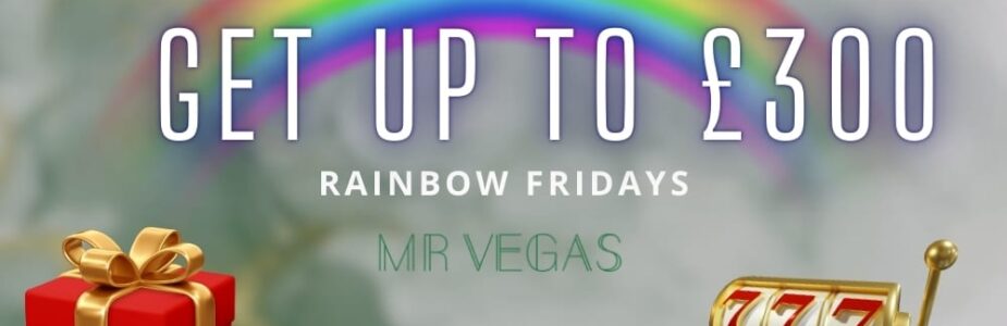 Get up to £300 at Mr. Vegas casino!