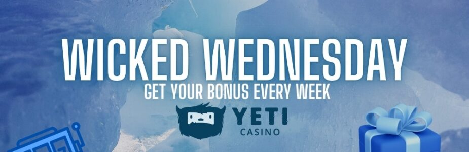 test-alt Enjoy bonus every Wednesday at Yeti casino!