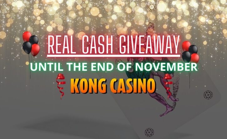 Kong Casino Real Cash Give Away