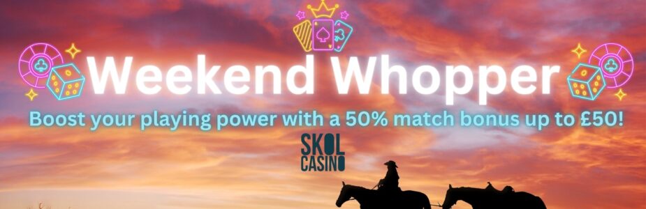 Skol Casino Weekend banner