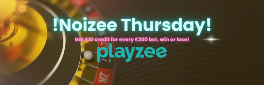 Playzee Casino Noisee Thursdays