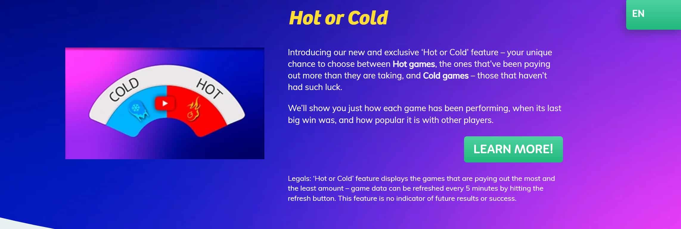 Hot or Cold Feature Telling You Which OJO Game has Caught Fire for Winning Streaks