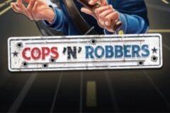 Cops’n’Robbers by Play'n GO