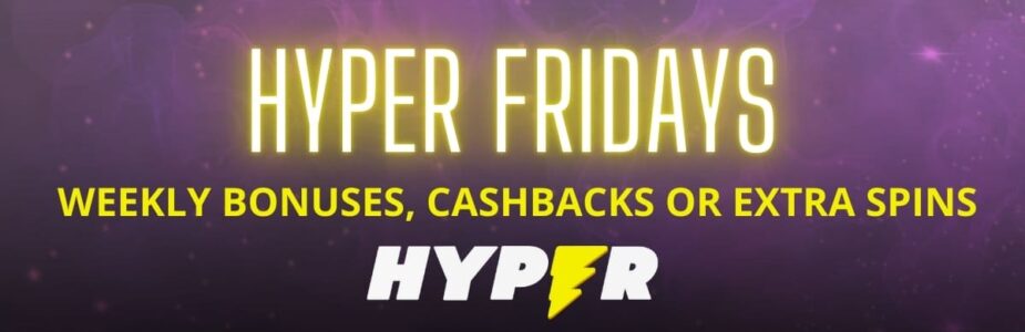 Hyper Casino Friday Promo