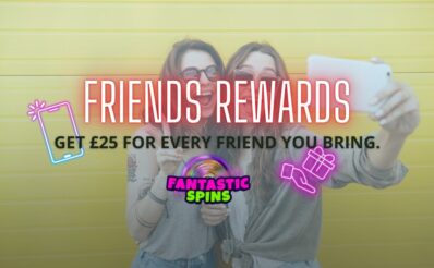 Fantastic Spins Friend referral promo
