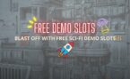 Blast Off with Free Demo Slots: Robotron, Nebula Stars, and Reactoonz