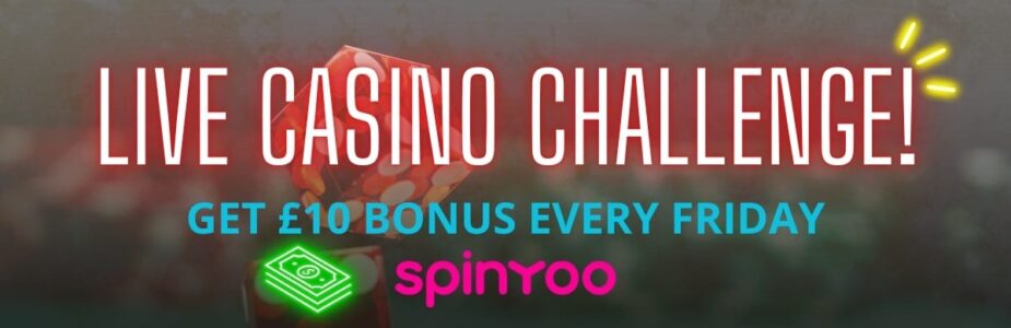 Spinyoo Live Casino Challenge